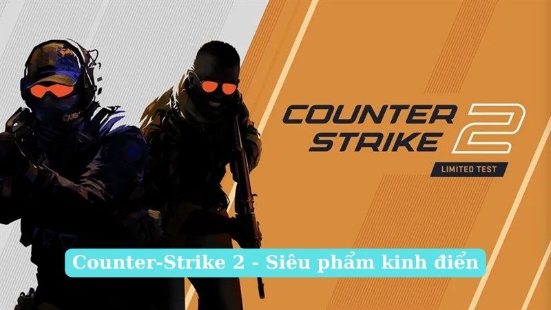 Tìm hiểu Counter-Strike 2 (CS 2)